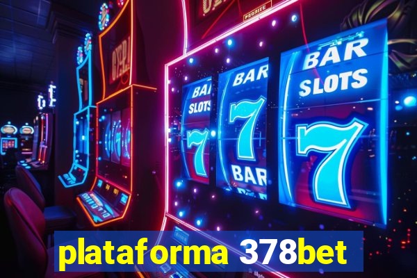 plataforma 378bet